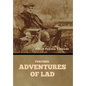Further Adventures of Lad - Hardcover