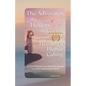 The Advocates, the Healers and Heeding a Higher Calling - Paperback