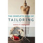 The Complete Book of Tailoring - Hardcover