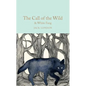 The Call of the Wild & White Fang - Hardcover