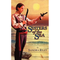 Sisters of the Sea: Anne Bonny and Mary Read-Pirates of the Caribbean - Paperback