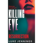 Killing Eve: Resurrection - Hardcover