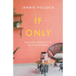 If Only: Finding Contentment in the Face of Lack and Longing - Paperback