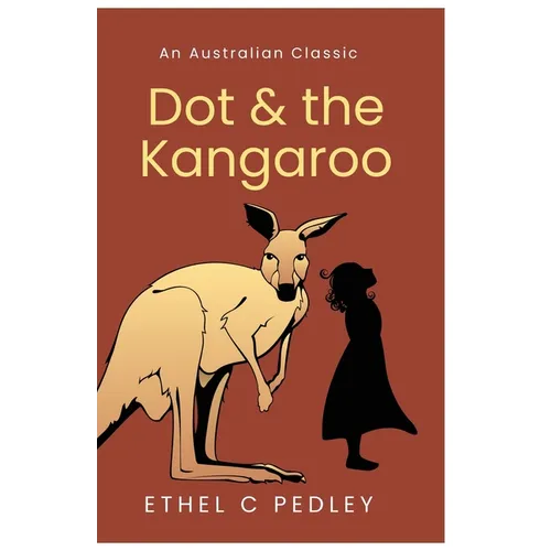 Dot and the Kangaroo - Paperback