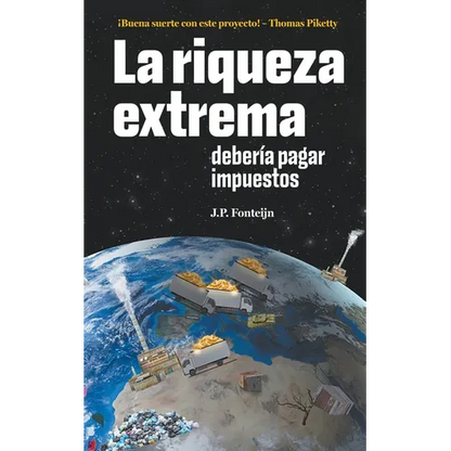 La riqueza extrema debería pagar impuestos - Paperback