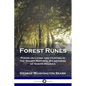 Forest Runes: Poems on Living and Hunting in the Mighty Natural Wilderness of North America - Paperback