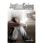 Just Keep Going - Paperback
