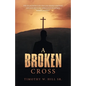 A Broken Cross - Paperback