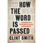 How the Word Is Passed: A Reckoning with the History of Slavery Across America - Hardcover