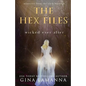 The Hex Files: Wicked Ever After - Paperback