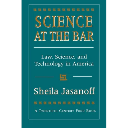 Science at the Bar: Science and Technology in American Law - Paperback
