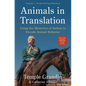 Animals in Translation: Using the Mysteries of Autism to Decode Animal Behavior - Paperback
