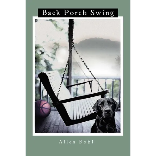 Back Porch Swing - Paperback