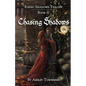 Chasing Shadows - Paperback