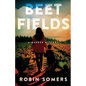 Beet Fields: A Murder Mystery - Paperback