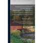 Farrar's Illustrated Guide Book to Rangeley, Richardson, Kennebago, Umbagog, and Parmachenee Lakes: The Head-Waters of the Connecticut, Dixville Notch - Hardcover