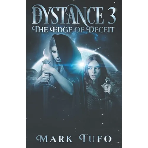 Dystance 3: The Edge of Deceit - Paperback
