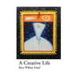 A Creative Life - Hardcover