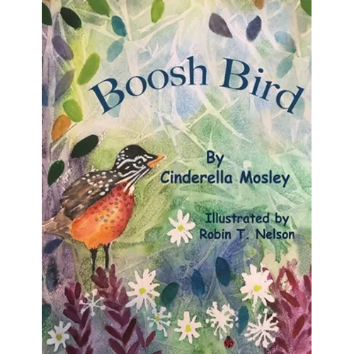 Boosh Bird - Hardcover