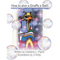 How to Give a Giraffe a Bath - Paperback