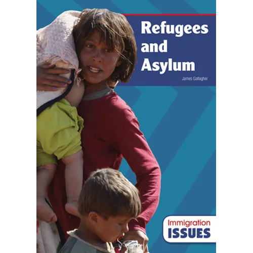 Refugees and Asylum - Hardcover