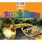 French Horns - Library Binding