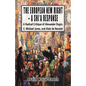 The European New Right - A Shi'a Response: A Radical Critique of Alexander Dugin, E. Michael Jones, and Alain de Benoist - Paperback