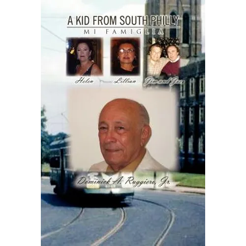 A Kid from South Philly: Mi Famiglia - Paperback
