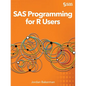 SAS Programming for R Users - Paperback