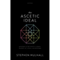 The Ascetic Ideal: Genealogies of Life-Denial in Religion, Morality, Art, Science, and Philosophy - Hardcover