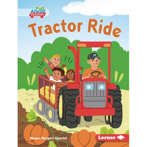 Tractor Ride - Library Binding