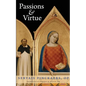 Passions and Virtue - Paperback