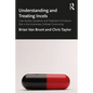 Understanding and Treating Incels: Case Studies, Guidance, and Treatment of Violence Risk in the Involuntary Celibate Community - Paperback