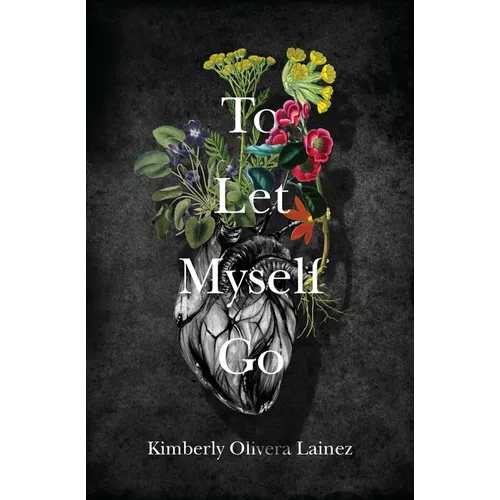 To Let Myself Go - Paperback