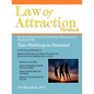 Law Of Attraction: The Seven Step Process for Creating a Passionate and Purposeful Life - Paperback