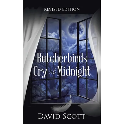 Butcherbirds Cry at Midnight - Paperback