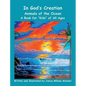 In God's Creation Animals of the Ocean A Book for Kids of All Ages - Hardcover