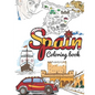 Spain Coloring Book: Adult Colouring Fun, Stress Relief Relaxation and Escape - Paperback