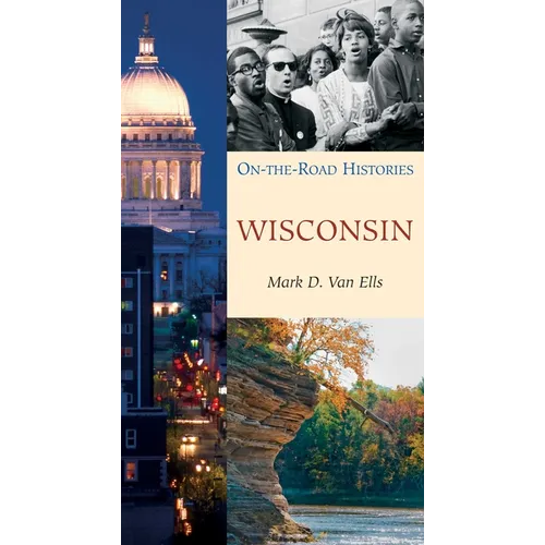 Wisconsin (on the Road Histories): On the Road Histories - Paperback