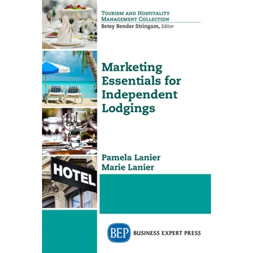 Marketing Essentials for Independent Lodgings - Paperback