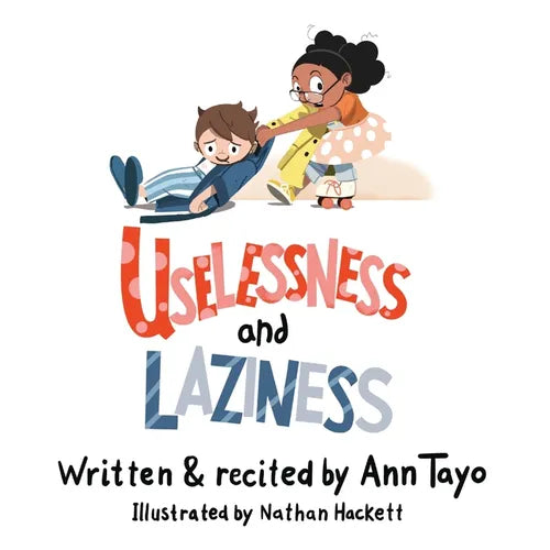 Uselessness & Laziness - Paperback