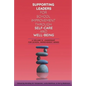 Supporting Leaders for School Improvement Through Self-Care and Well-Being - Hardcover
