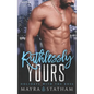 Ruthlessly Yours: Holidays with the Boss - Paperback