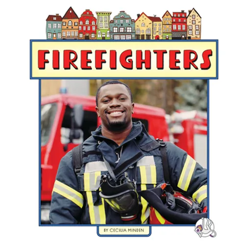Firefighters - Library Binding