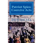 Patriot Spies: Coercive Acts - Paperback
