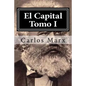 El Capital Tomo I - Paperback