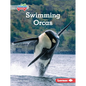 Swimming Orcas - Library Binding