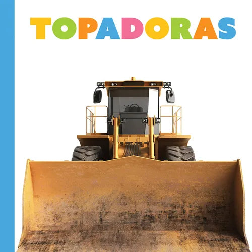 Las Topadoras - Hardcover