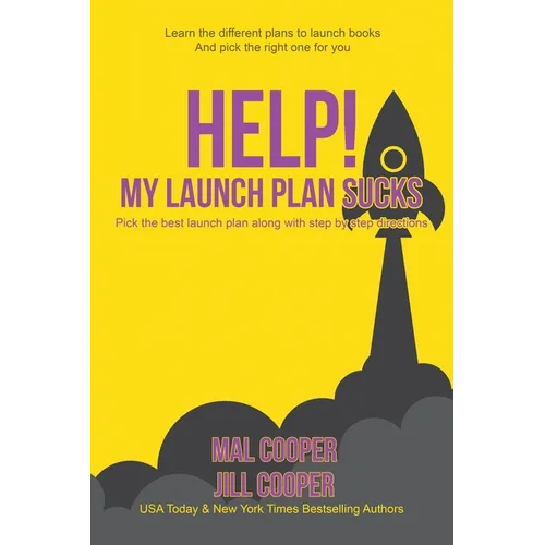 Help! My Launch Plan Sucks - Paperback