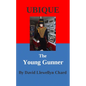 Ubique: The Young Gunner - Paperback